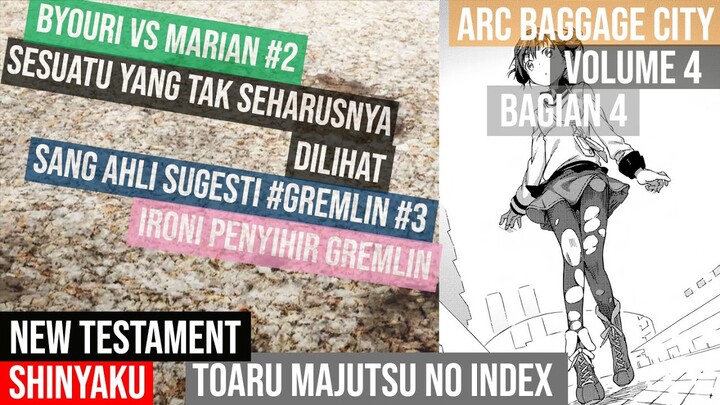 (Spoiler) To Aru Majutsu no Index: New Testament Arc Bagagge City Vol 4 Part 4 (Bahasa Indonesia)