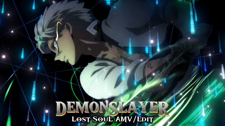 Lost Soul - Demon Slayer 🔥