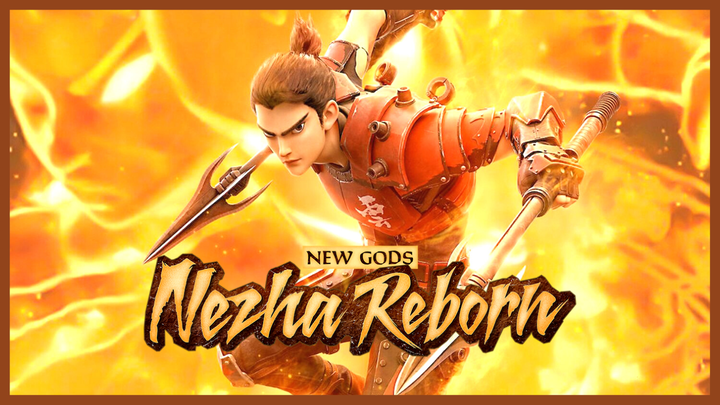 New Gods: Nezha Reborn 2021 | Action/Fantasy