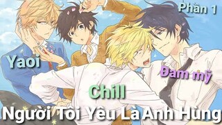 Tóm Tắt Anime Hay: Tôi Yêu Người Hùng Của Tôi - Phần 1 | Review Phim Anime hay | Zan