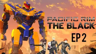 Pacific Rim : The Black [SS1 EP2] พากย์ไทย by Netflix