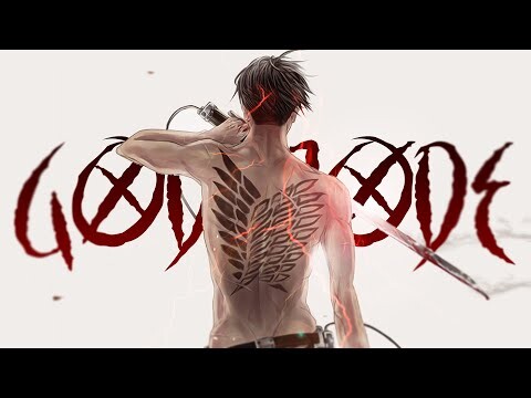 God Mode - AMV -「Anime MV」