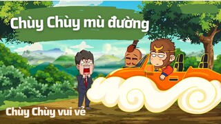 Chùy Chùy bị mù đường