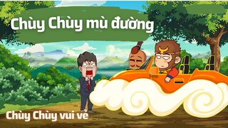 Chùy Chùy bị mù đường