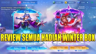 REVIEW SEMUA HADIAH WINTER BOX 2021 | ELITE BOX, EPIC BOX & ETERNITY SHOP | MOBILE LEGENDS