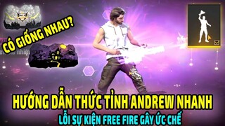 Cách Thức Tỉnh Nhân Vật Andrew || Review Bơm Keo FFWC + Hành Động Nâng Cúp Ngầu LOL || Free Fire