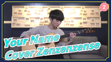 [Your Name] Zenzenzense (Cover Gitar) / Zheng Shenghe_2