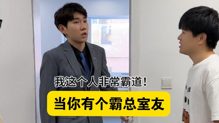 “Khi bạn có một người bạn cùng phòng là ‘tổng tài’ thì cảm giác thế nào?”
