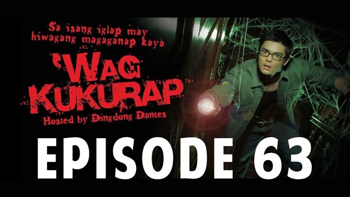'Wag Kukurap Episode 63