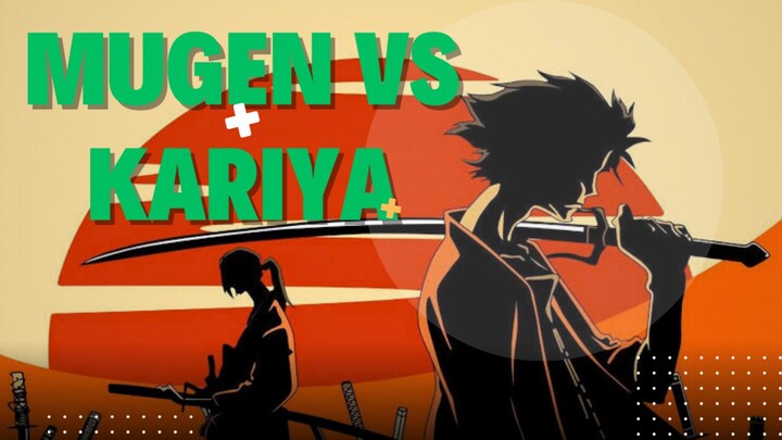 Siapa yang Lebih Kuat? Mugen vs Kariya: Samurai Champloo