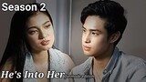 HE'S INTO HER Season 2 trailer ( watch until the end) / DONBELLE /FANGIRL'S JOURNAL