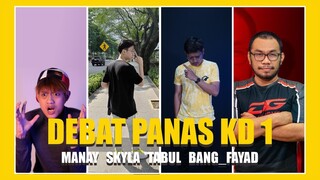 Debat Evos Manay Skyla Tabul dan Bang Fayad MASALAH KD 1