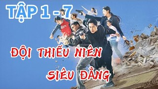 Review Phim: ĐỘI THIẾU NIÊN SIÊU ĐẲNG TẬP 1 - 7 | Nữ sinh có năng lực bí ẩn,với chàng trai biết bay