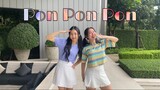 Pon Pon Pon กับสาวๆ สุดน่ารักคูณสอง😍