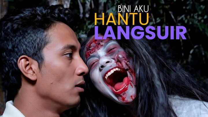 Telemovie Bini Aku Hantu Langsuir 2013