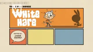 Loud House_-_White Hare_-_Follow me for more!～(つˆДˆ)つ｡☆