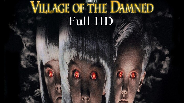 Village of the Damned (1995) - Full Movie (EnglishSub)