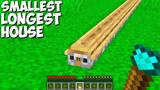 INCREDIBLY HOUSE ! How to BUILD BEST LONGEST SMALLEST HOUSE in Minecraft ?