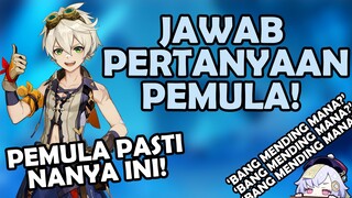 KARAKTER OP DI GENSHIN? JAWAB SEMUA PERTANYAAN PEMULA | Genshin Impact Indonesia