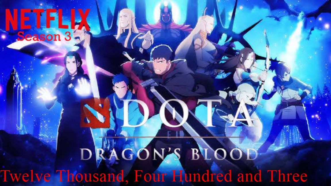DOTA: Dragon's Blood Season 3 Released