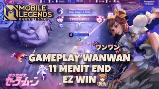 Gameplay Solo rank wanwan, 11 menit doang end, gampang bangett | Gameplay Mobile Legends