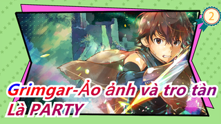 [Grimgar-Ảo ảnh và tro tàn] [720P] Chúng ta luôn là PARTY_2