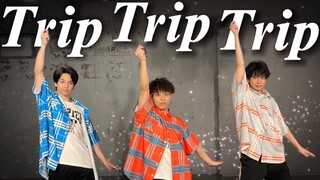 ORESAMA / Trip Trip Trip 翻跳！（动画《咕噜咕噜魔法阵》OP )