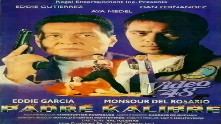 TATAK REGAL: PADRE KALIBRE (1997) FULL MOVIE