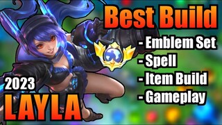 LAYLA BEST BUILD 2023 | TOP 1 GLOBAL LAYLA BUILD | LAYLA - MOBILE LEGENDS | MLBB