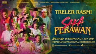 SAKA PERAWAN 2024 FULL MOVIE