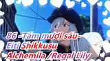 86 -Tám mươi sáu-Eiti Shikkusu |ED phần 2 -Alchemila /Regal Lily 1080P(Không phụ đề)_B