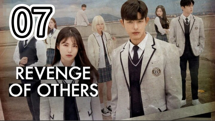 🇰🇷 REVENGE OF OTHERS (Eng Sub) Episode 7