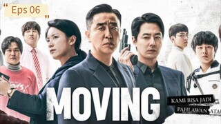 Moving Eps 06 [SUB INDO]