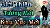 Giới Thiệu TƯỚNG Và KHU VỰC Mới Trong Huyền Thoại Runeterra (P.2)