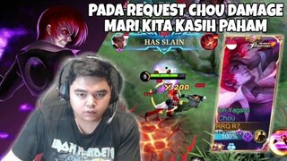 KANGEN CHOU DAMAGE ?! LETS GO KASIH PAHAM !