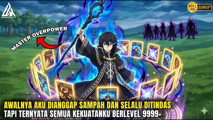 AKU BARU SADAR KEKUATANKU SETARA RANK SSS+ SETELAH DI TINDAS DAN DI KHIANATI