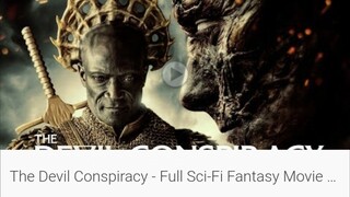 FULL MOVIE ACTION  /THE DEVIL  CONSPIRACY FANTASY