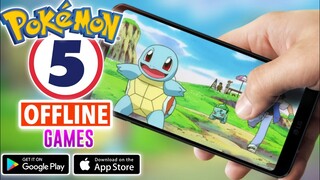 Top 5 Offline Pokemon Games For Android/IOS🤩
