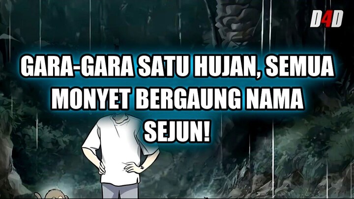 🌧️ GARA-GARA SATU HUJAN, SEMUA MONYET BERGAUNG NAMA SEJUN!