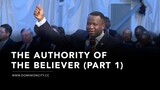 The Authority of The Believer (Part 1)