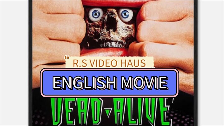 DEAD_ALIVE horror movie ( 1992 ) englesh HD COPY