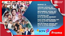 Promo SCTV | Program HUT SCTV  35 XTRAORDINARY (Agustus 2025) [50 DTK]