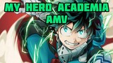 My hero academia (Deku) [HERO - AMV]