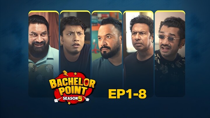 Bachelor Point Season 5 Episode 1 - 8 ব্যাচেলর পয়েন্ট সিজন ৫ পর্ব ১ থেকে ৮