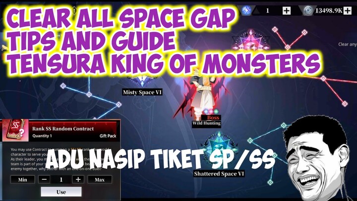kelarin semua space gap terbaru dan open tiket ss sp tensura king of monsters