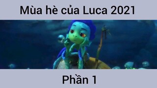 Review phim: Mùa hè của Luca 2021