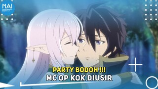 [Jalan Cerita Menarik] ! Ketika MC OP malah dikira beban - MOMENTANIMEID