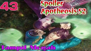 Spoiler Apotheosis S2 Part 43 : Tampil Megah