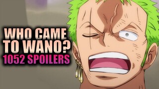 SOMEONE ARRIVES AT WANO / One Piece Chapter 1052 Spoilers