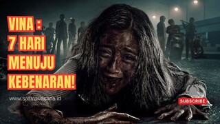 Mencari Keadilan! Sinopsis Film Vina: Sebelum 7 Hari, Film Biografi Tragedi Terbaru di Indonesia